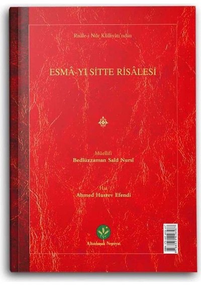 Esma-yı Sitte Risalesi (Mukayeseli) 9786054026487