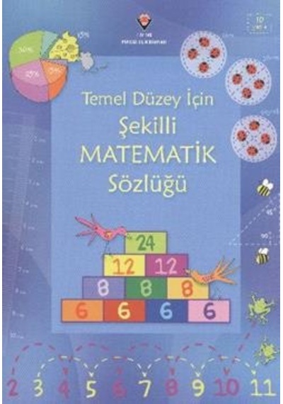 Temel Düzey İçin Şekilli Matematik Sözlüğü