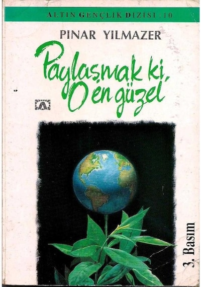 Paylaşmak Ki O En Güzeli - Pınar Yılmazer