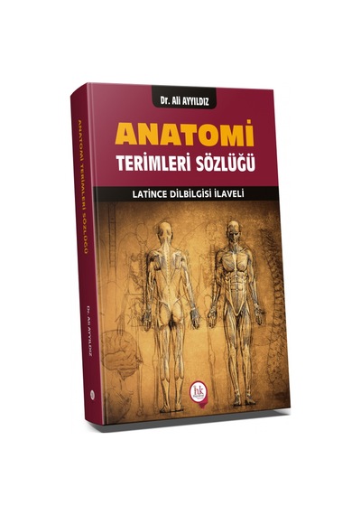 Anatomi Terimleri Sözlüğü/Ali Ayyıldız