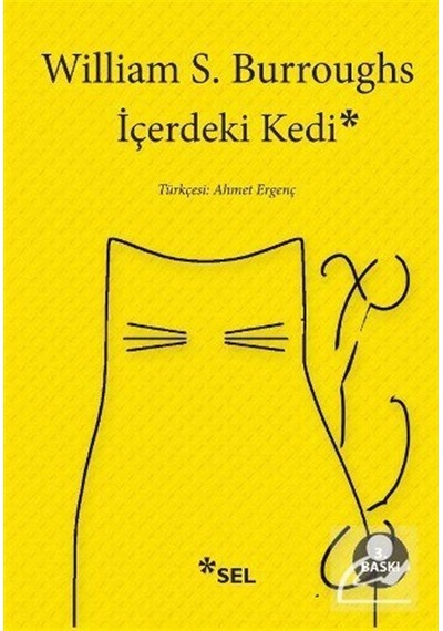 İçerdeki Kedi - William S. Burroughs - Sel Yayıncılık