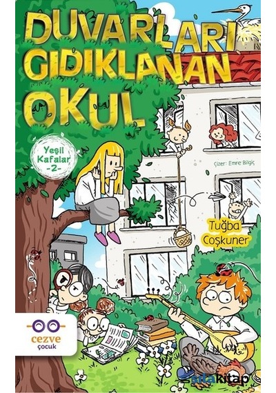 Duvarları Gıdıklanan Okul-Yeşil Kafalar  2
