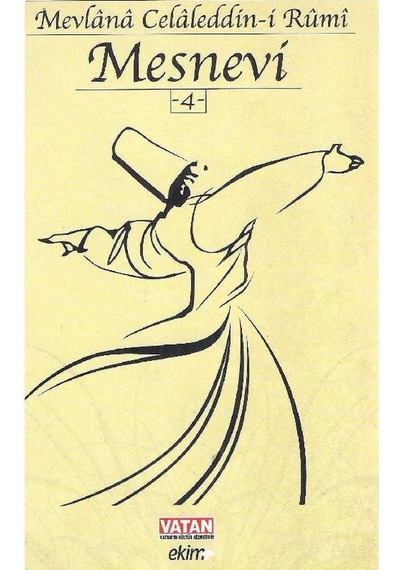 Mevlana Mesnevi Cilt 4 - Mevlana Celaleddin - İ Rumi