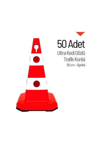 50'li Ultra Kedi Gözlü Trafik Konisi Seti Ağırlıklı 60 Cm Trafik Dubası-3601