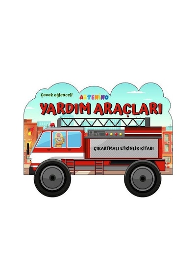 Taşıtlar Serisi / Yardım Araçları Çıkartmalı Etkinlik Kitabı