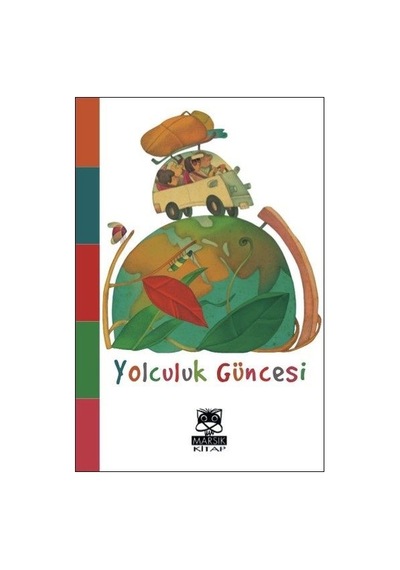 Yolculuk Güncesi- Marsık Kitap