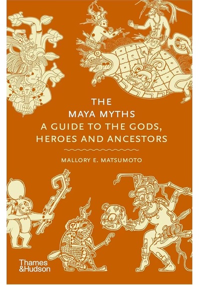 Thames & Hudson The Maya Myths 9780500026540