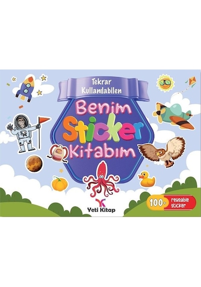 Benim Sticker Kitabım - Tekrar Kullanılabilen- Yeti Kitap