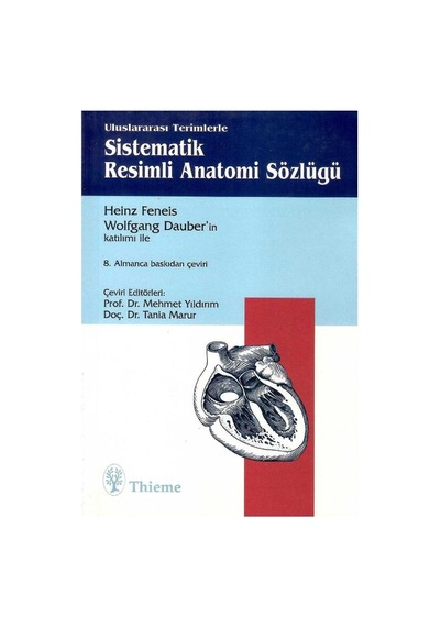 Uluslararası Terimlerle Sistematik Resimli Anatomi Sözlüğü