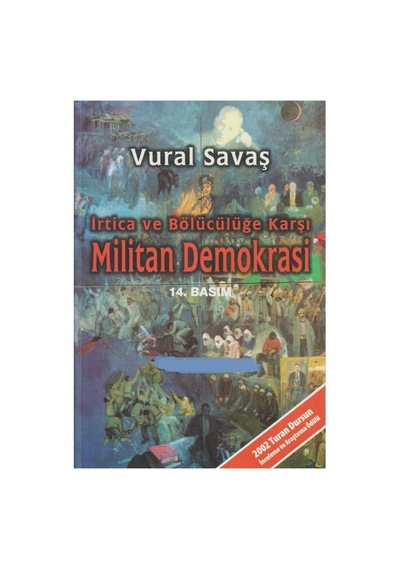 Militan Demokrasi İrtica Ve Bölücülüğe Karşı - 2002 Turan Dursun İnceleme Ve Araştırma Ödülü