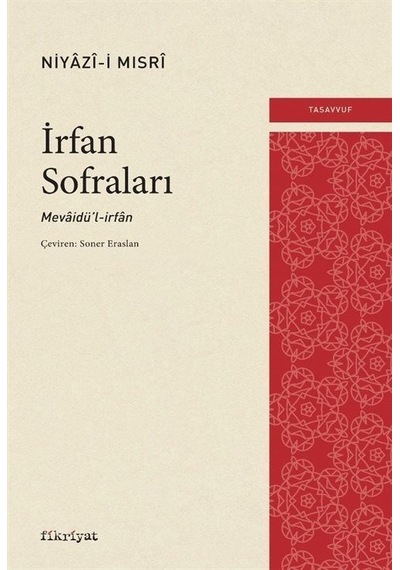 İrfan Sofraları - Niyazi Mısri - Fikriyat