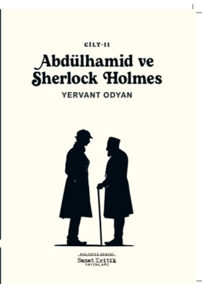 Abdülhamid Ve Sherlock Holmes Cilt-2