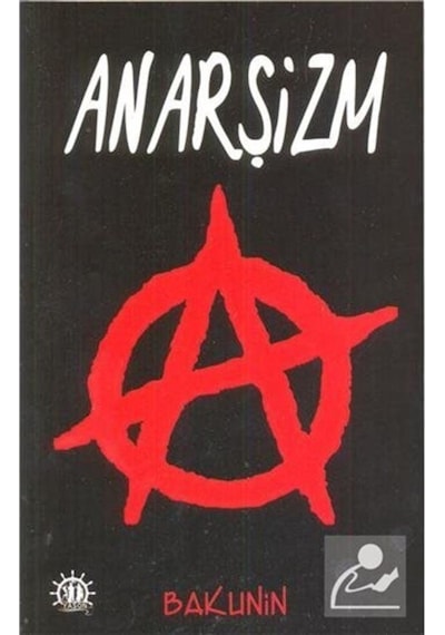 Anarşizm - Bakunin - Yason Yayıncılık