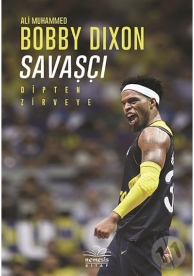 Savaşçı-Bobby Dixon - Bobby Dixon - Nemesis Kitap