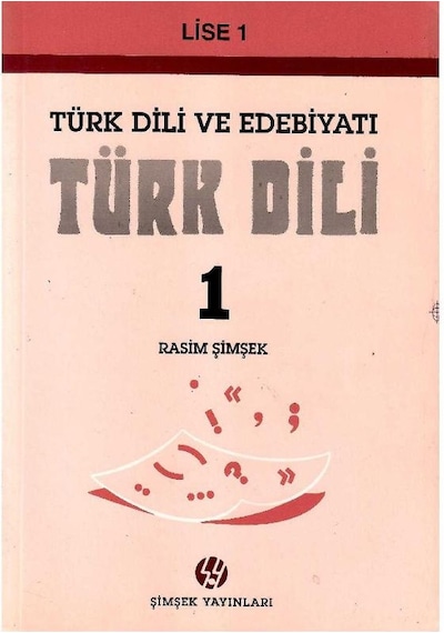 Türk Dili Ve Edebiyatı - Türk Dili Lise 1 - Rasim Şimşek