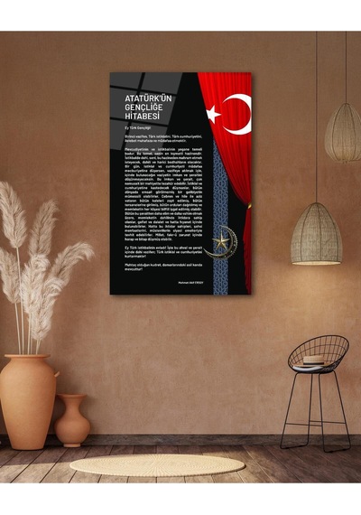 Atatürk'ün Gençliğe Hitabesi Cam Tablo Modern Ev Ofis Salon Hediyelik Büyük Tablo Duvar Dekoru