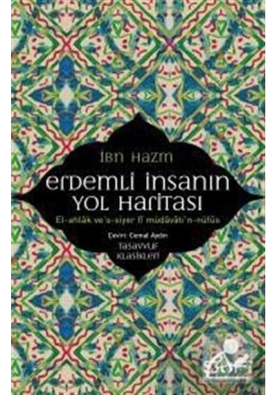 Erdemli İnsanın Yol Haritası / İbn Hazm 9786059778855