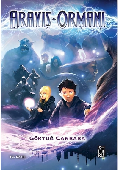 Arayış Ormanı - Göktuğ Canbaba - Xlibris