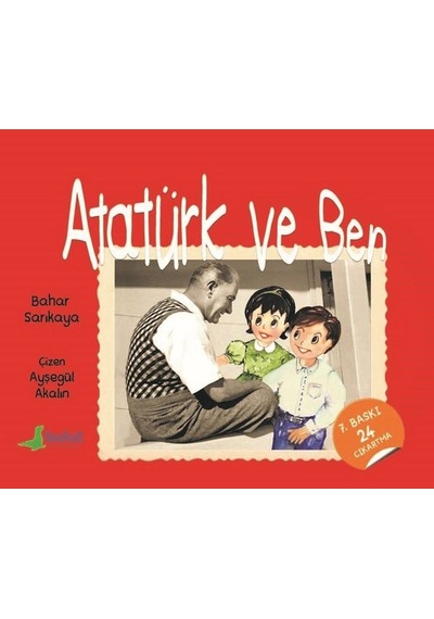 Atatürk ve Ben - Bahar Sarıkaya - Bulut Yayınları
