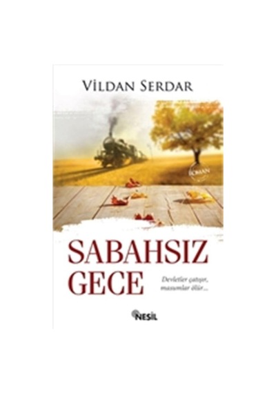 Sabahsız Gece- Nesil Yayınları
