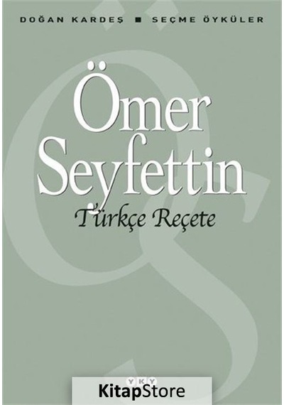 Kitapstore Türkçe Reçete / Ömer Seyfettin