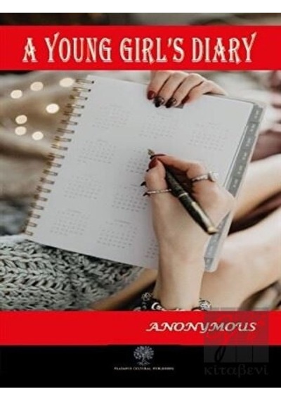 A Young Girl's Diary - Anonymous - Platanus Publishing