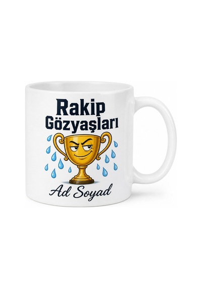 İsme Özel Rakip Gözyaşları Yazılı Komik Kupa Bardak Hediye Beyaz / Çok Renkli