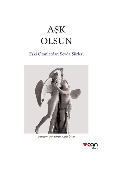 Aşk Olsun-Eski Ozanlardan Sevda Şiirleri- Can Yayınları