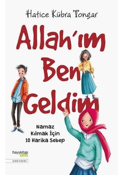 Allahım Ben Geldim Namaz Kılmak İçin 10 Harika Sebep Hatice Kübra