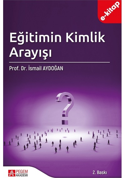 Eğitimin Kimlik Arayışı E-kitap