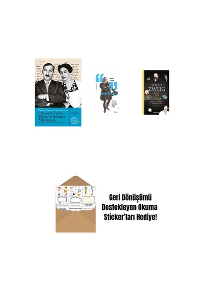 Stefan Ve Lotte Zweig In Amerika Mektupları + Montaigne + Üç Usta + Okuma Sticker'ları