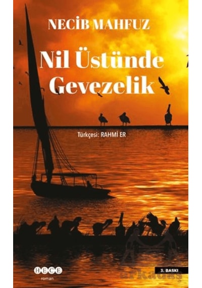 Nil Üstünde Gevezelik Hece Yayınları Ciltli