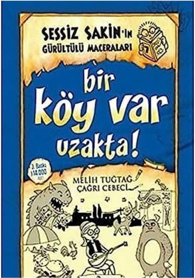 Bir Köy Var Uzakta Ciltli Sessiz Sakin'in Gürültülü Maceraları 7