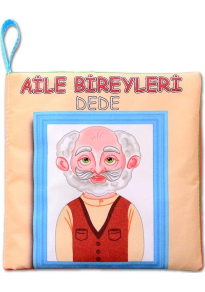 Aile Bireyleri Sessiz Kumaş Kitap T109 - Bez Kitap , Eğitici Oyuncak , Yumuşak Ve Hışırtılı