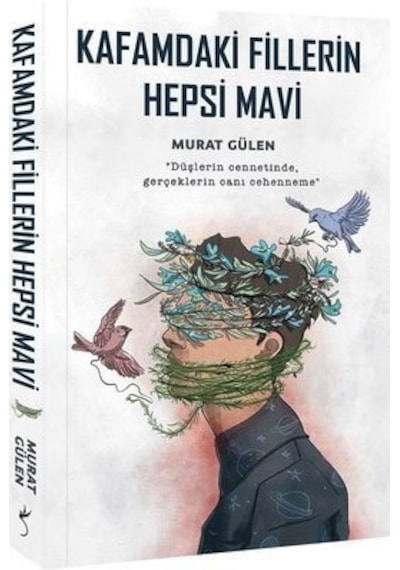 Kafamdaki Fillerin Hepsi Mavi -Indigo Kitap
