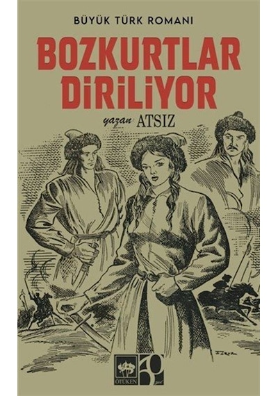 Bozkurtlar Diriliyor Nostaljik Kapak / Hüseyin Nihal Atsız