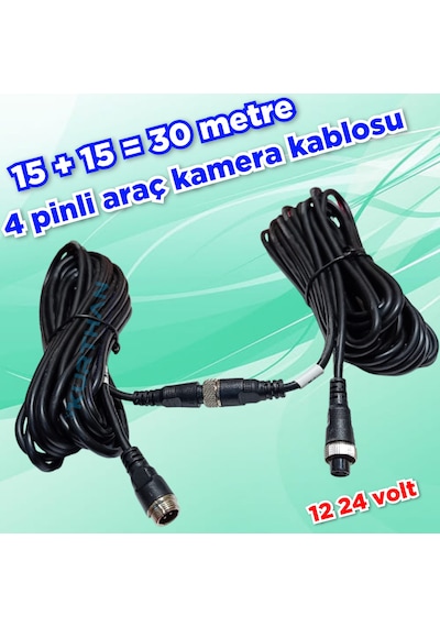 30 Metre 15 + 15 4 Pinli Ticari Araç Kamera Kablosu 12-24 Volt