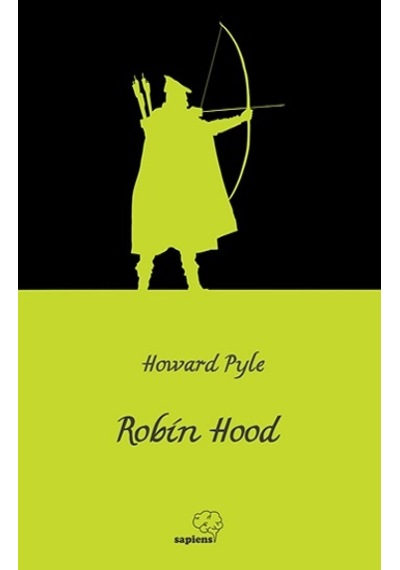 Robin Hood - Sapiens Yayınları - Howard Pyle