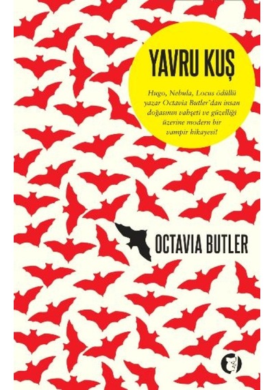 Yavru Kuş - Octavia Butler - Aylak Kitap