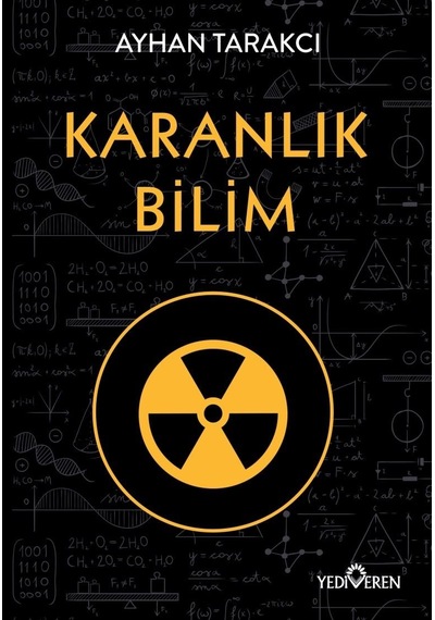 Karanlık Bilim - Ayhan Tarakcı - Yediveren Yayınları
