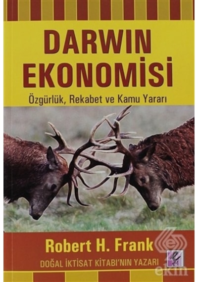 Darwin Ekonomisi - Robert H. Frank - Efil Yayınevi Yayınları