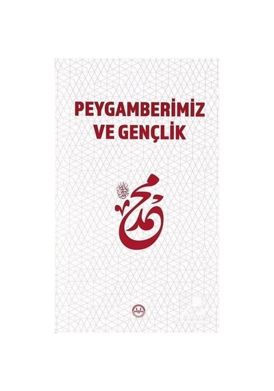 Peygamberimiz ve Gençlik- Diyanet İşleri Başkanlığı
