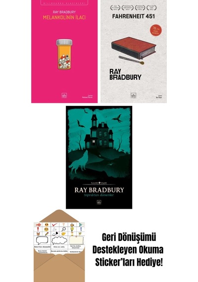 Melankolinin İlacı + Fahrenheit 451 70. Yıl Özel Baskısı + Topraktan Dönenler