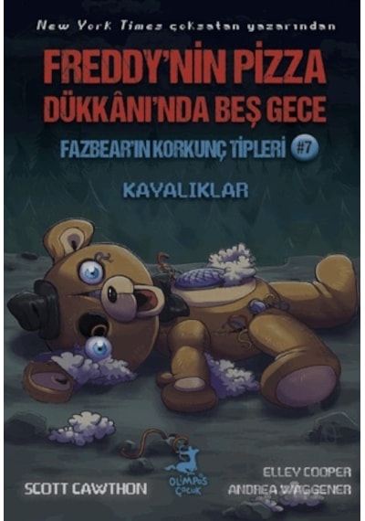 Freddy Nin Pizza Dükkanı Nda Beş Gece Fazbear In Korkunç Tipleri