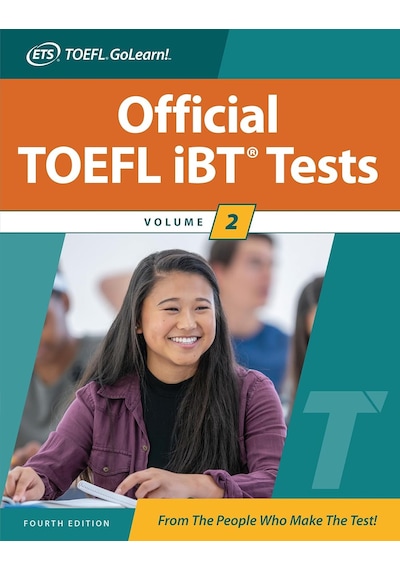 Official Toefl Ibt Tests Volume 2, Fourth Edition