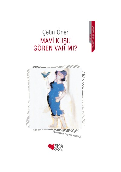 Mavi Kuşu Gören Var Mı? (551519848)