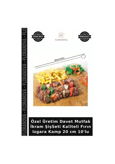 Özel Üretim Davet Mutfak İkram Şişseti Kaliteli Fırın Izgara Kamp 20 Cm 10'lu