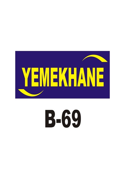 Iş Güvenliği Pvc Dekota Uyarı - Ikaz Levhası Yemekhane Yazılı (262090876)