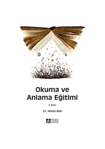 Okuma ve Anlama Eğitimi  - Ahmet Balcı  - Pegem Akademi Yayıncılık