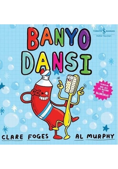 Banyo Dansı / Clare Foges